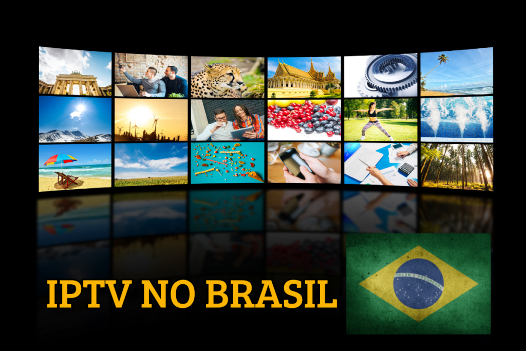 IPTV NO BRASIL